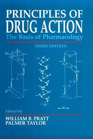 principles of drug action the basis of pharmacology 3e 3rd edition william b pratt ,palmer taylor 0443086761,
