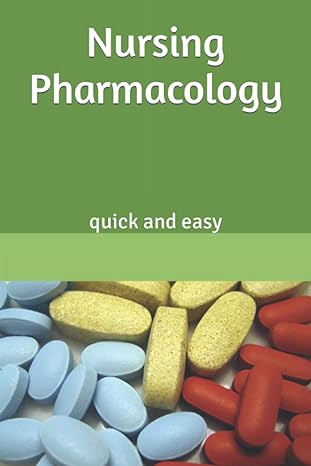nursing pharmacology quick and easy 1st edition osamah ahmed b0bgsrnd5m, 979-8355313555