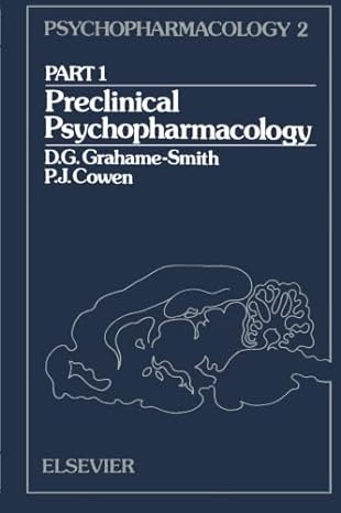 preclinical psychopharmacology 1st edition d g grahame smith 1483249859, 978-1483249858