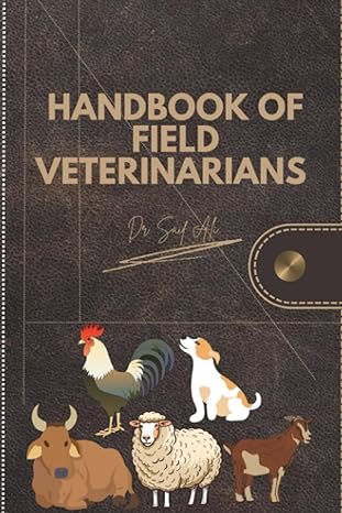 handbook of field veterinarians 1st edition dr saif ali b0cc4rhxy3, 979-8852620118