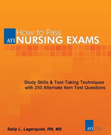 how to pass nursing exams 3rd edition sally lagerquist 0976006359, 978-0976006350