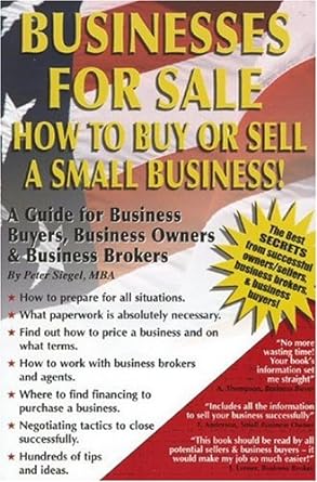 businesses for sale how to buy or sell a small business a guide for business buyers business owners and