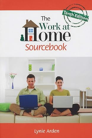 the work at home sourcebook 10th edition lynie arden 091178120x, 978-0911781205