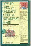 how to open and operate a bed and breakfast home 1st edition jan stankus 0871068923, 978-0871068927