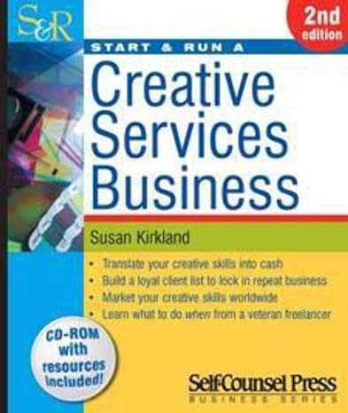 start and run a creative services business 2nd edition susan kirkland 1551808641, 978-1551808642