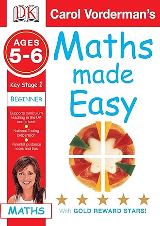 maths made easy ages 5 6 key stage 1 beginner 1st edition carol vorderman 1405309512, 978-1405309516