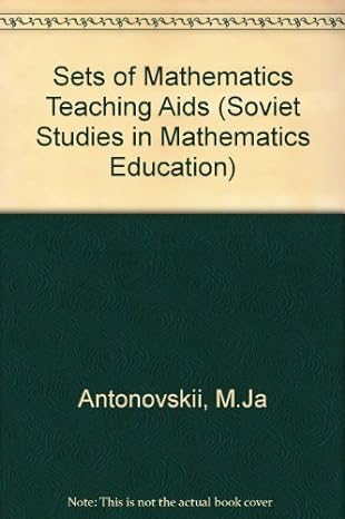 sets of mathematics teaching aids vol 1 1st edition f alexander norman ,joan teller 0873532902, 978-0873532907