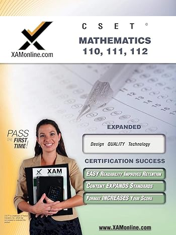 cset mathematics 110 111 112 teacher certification test prep study guide 1st edition xamonline 1581972857,