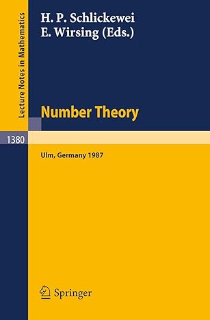 Number Theory Proceedings Of The Journees Arithmetiques Held In Ulm Frg September 14 18 1987