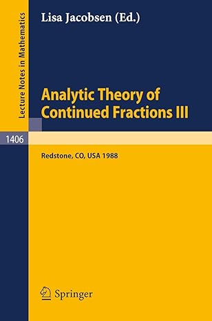 analytic theory of continued fractions iii proceedings of a seminar workshop held in redstone usa june 26