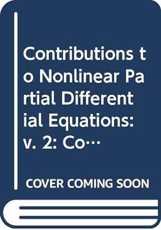 contributions to nonlinear partial differential equations v 2 conference proceedings 1st edition p l diaz, j