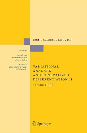 variational analysis and generalized differentiation ii applications 2006th edition boris s mordukhovich