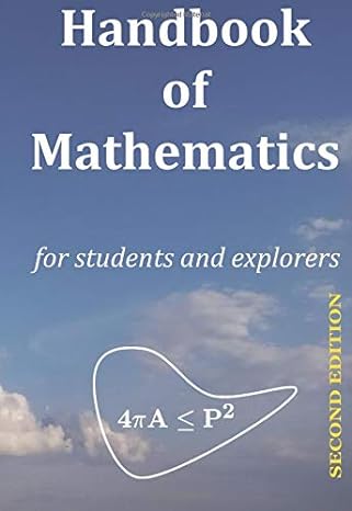 handbook of mathematics for students and explorers 1st edition rajesh r parwani 9811182760, 978-9811182761