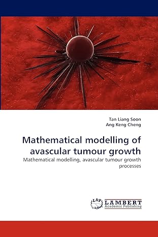 mathematical modelling of avascular tumour growth mathematical modelling avascular tumour growth processes