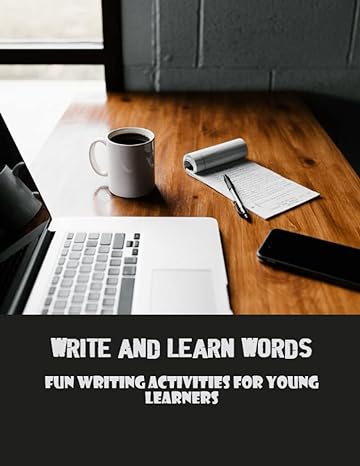 write and learn words fun writing activities for young learners 1st edition shante brzycki b0c1254wp8,