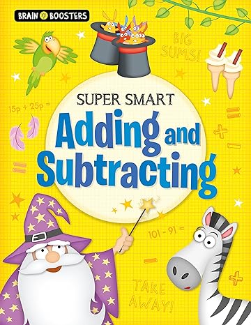 brain boosters super smart adding and subtracting 1st edition penny worms 1789503043, 978-1789503043