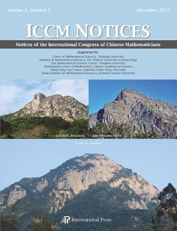 notices of the international congress of chinese mathematicians vol 5 no 2 1st edition various contributors