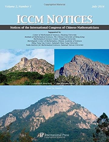 notices of the international congress of chinese mathematicians vol 2 no 1 1st edition various contributors