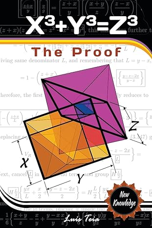 x3+y3 z3 the proof 1st edition luis teia 300051077x, 978-3000510779