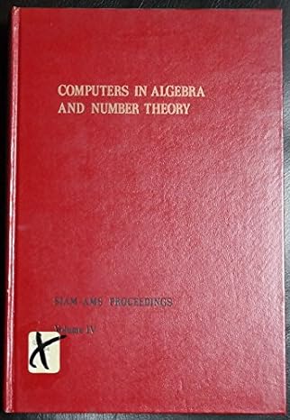 computers in algebra and number theory 1st edition g birkhoff ,m hall 0821813234, 978-0821813232