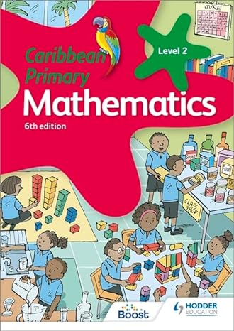 caribbean primary mathematics book 2 6th edition karen morrison 1510414053, 978-1510414051