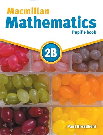 macmillan mathematics 2b pupils book 1st edition paul broadbent 3193729728, 978-3193729729