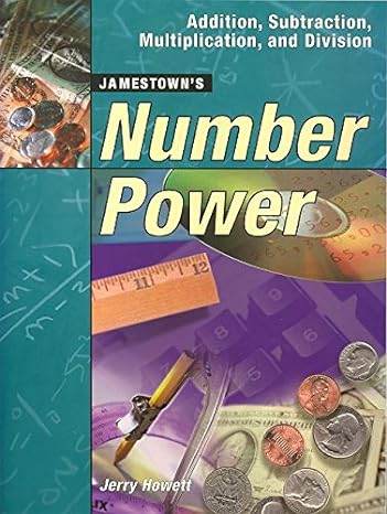 number power addition subtraction multiplication and division student text 1st edition jerry howett