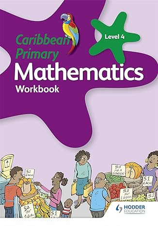 caribbean primary mathematics workbook 4 6th revised edition karen morrison 1510414118, 978-1510414112