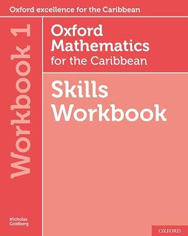 oxford mathematics for the caribbean 11 14 oxford mathematics for the caribbean skills workbook 1 1st edition