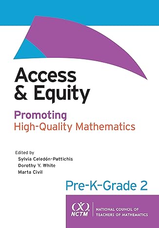 access and equity promoting high quality mathematics in pre k grade 2 1st edition marta civil 0873539745,
