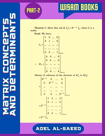 wisam books matrix concepts and determinants part 2 1st edition adel alsaeed b0b289t7df, 979-8831986488