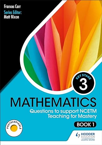 ks3 mathematics questions to suppt ncetm 1st edition frances carr 1510474927, 978-1510474925
