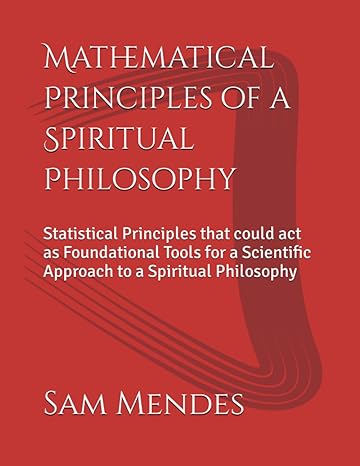 mathematical principles of a spiritual philosophy statistical principles that could act as foundational tools