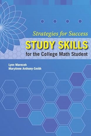 strategies for success study skills for the college math student 1st edition lynn marecek ,maryanne anthony