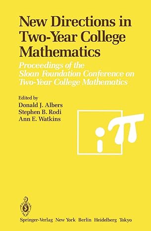 new directions in two year college mathematics proceedings of the sloan foundation conference on two year