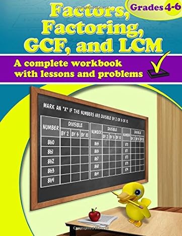 factors factoring gcf and lcm workbook 1st edition maria miller 152330541x, 978-1523305414