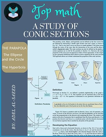 top math a study of conic sections the parapola the parapola the ellipese and the circle the hyperbola 1st