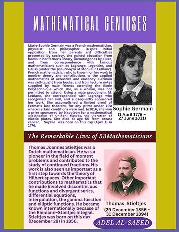 mathematical geniuses the remarkable lives of 53 mathematicians 1st edition adel al saeed b0ch2d5hf2,