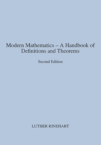 Modern Mathematics A Handbook Of Definitions And Theorems