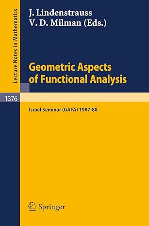 geometric aspects of functional analysis israel seminar 1987 88 1989th edition joram lindenstrauss ,vitali d