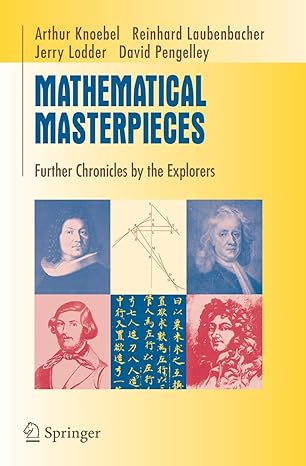 mathematical masterpieces further chronicles by the explorers 2007th edition art knoebel ,reinhard