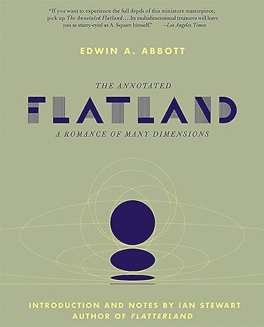 the annotated flatland a romance of many dimensions 1st edition ian stewart 0465011233, 978-0465011230