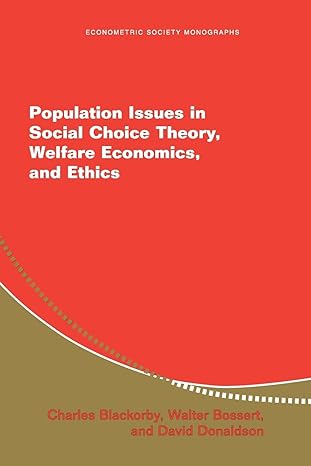 population issues in social choice theory welfare economics and ethics 1st edition charles blackorby ,walter