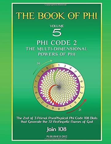 phi code 2 the powers of phi 1st edition jain 108 0975748440, 978-0975748442
