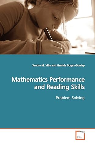 mathematics performance and reading skills problem solving 1st edition sandra m villa ,hamide dogan dunlap