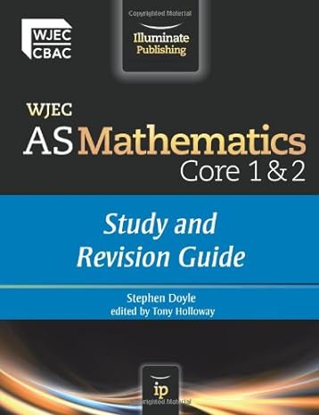 wjec as mathematics core 1 and 2study and revision guide 1st edition stephen doyle 1908682027, 978-1908682024