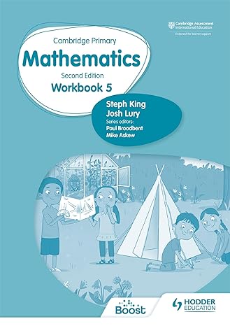 cambridge primary mathematics workbook 5   hodder education group workbook edition steph king ,josh lury
