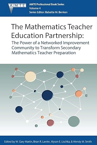 the mathematics teacher education partnership the power of a networked improvement community to transform