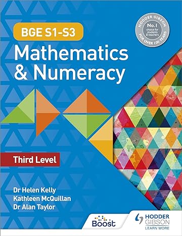 bge mathematics and numeracy for s1 3 level 3 student textbook 1st edition dr helen kelly ,dr alan taylor
