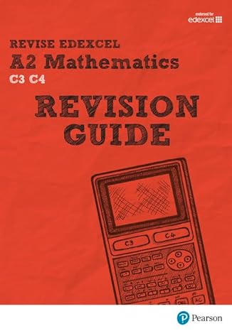revise edexcel a2 mathematics revision guide 1st edition harry smith 1292111178, 978-1292111179